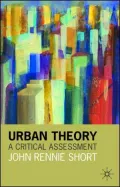 Urban Theory: A Critical Assessment