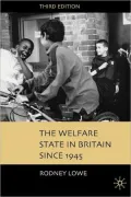 The Welfare State In Britain Since 1945