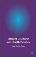 Internet Discourse and Health Debates