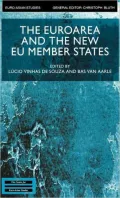 Euroarea and the New EU Member States: Monetory and Exchange Rate Strategies