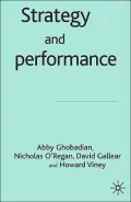 Strategy and Performance: Achieving Competitive Advantage in the Global Marketplace
