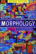 Morphology (Modern Linguistics Series - Second Edition)