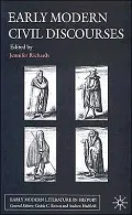 Early Modern Civil Discourses