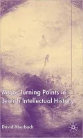 Turning Points in Jewish Intellectual History