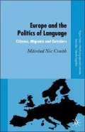 Europe And The Politics Of Language