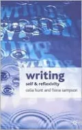 Writing: Self and Reflexivity