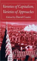 Varieties Of Capitalism, Varieties Of Approaches