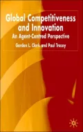 Global Competitiveness and Innovation: An Agent-Centered Perspective