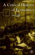 A Critical History Of Economics