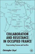 Collaboration And Resistance In Occupied France