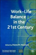 Work-Life Balance In The 21st Century