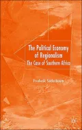The Political Economy of Regionalism: The Case of Southern Africa