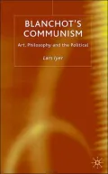 Blanchot's Communism: Philosophy Unbound