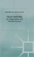 Trust Matters: For Organisational and Personal Success