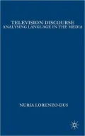 Television Discourse: Analysing Language in the Media