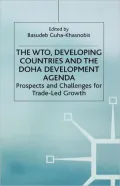 The Wto, Developing Countries, And The Doha Development Agenda
