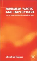 Minimum Wages and Employment : Static and Dynamic Non-Market Cleaning Equilibrium Models