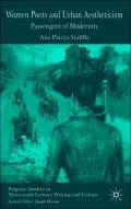 Women Poets and Urban Aestheticism : Passengers of Modernity