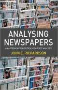 Analysing Newspapers: An Approach from Critical Discourse Analysis