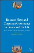 Business Elites And Corporate Governance in France And the Uk