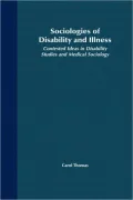 Sociologies Of Disability And Illness