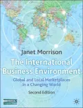 International Business Environment: Global and Local Marketplace in a Changing World