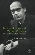 Larkin, Ideology And Critical Violence