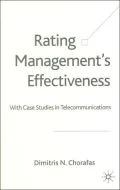 Rating Management's Effectiveness: Case Studies in Telecommunications