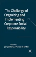 The Challenge Of Organizing And Implementing Corporate Social Responsibility
