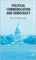 Political Communication and Democracy