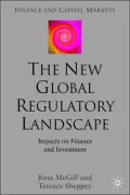 New Global Regulatory Landscape Impacts on Finance And Investment