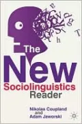 The New Sociolinguistics Reader