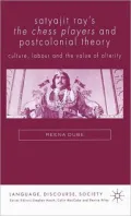 Satyajit Ray's the Chess Players and Postcolonial Theory: Culture, Labour and the Value of Alterity