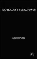 Technology and Social Power