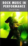 Rock Music in Performance