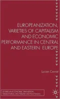 Europeanisation, State-Societal Interactions and Economic Performance in CEECs