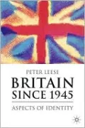 Britain Since 1945: Aspects of Identity