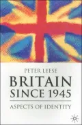 Britain Since 1945: Aspects of Identity