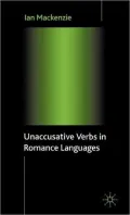 Unaccusative Verbs in Romance Languages