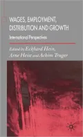 Wages, Employment, Distribution, and Growth : International Perspectives
