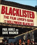 Backlisted : The Film Lover's Guide to the Hollywood Blacklist