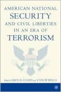 American National Security And Civil Liberties In An Era Of Terrorism