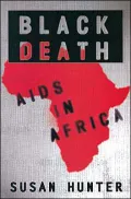 Black Death : AIDS in Africa