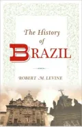 The History of Brazil