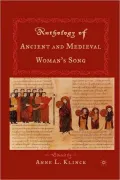Anthology Of Ancient And Medieval Woman's Song