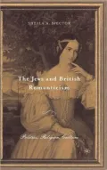 Jews and British Romanticism: Politics, Religion, Culture