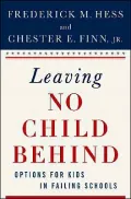 Leaving No Child Behind?: Options for Kids in Failing Schools