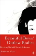 Beautiful Boys/Outlaw Bodies