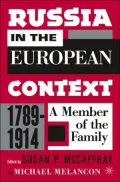 Russia in the European Context, 1789-1914: A Member of the Family