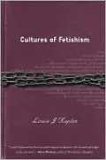 Cultures of Fetishism